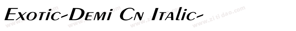 Exotic-Demi Cn Italic字体转换